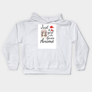 Just A Girl Who Loves Anime Kids Hoodie